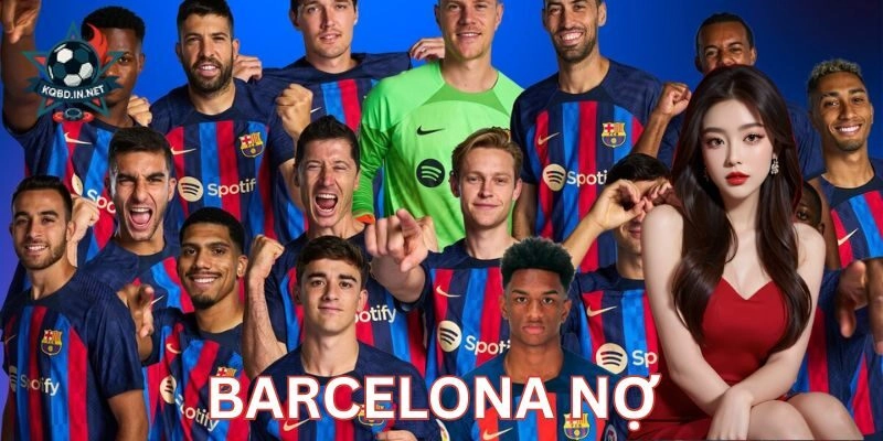 Vì sao Barcelona nợ đến mức “kịch trần”?